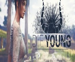 Die Young