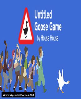 Untitled Goose Game Free Download - HdPcGames