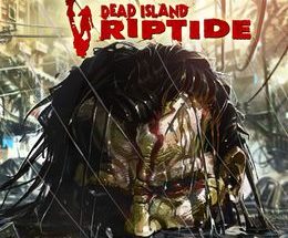 Dead Island: Riptide