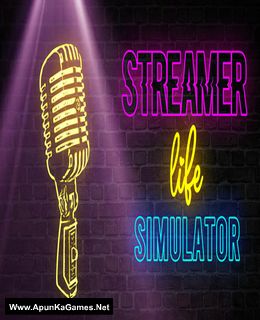 Streamer Life Simulator Free Download : r/REPACKLAB
