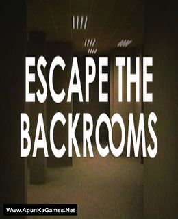 Escape The Backrooms - With Friends. 