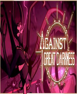 Against Great Darkness Cover, Poster, Full Version, PC Game, Download Free