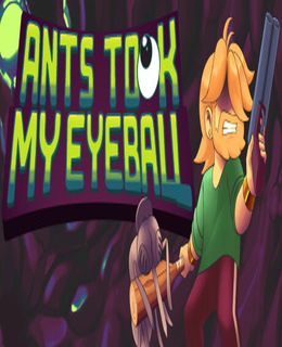 Ants Took My Eyeball Cover, Poster, Full Version, PC Game, Download Free