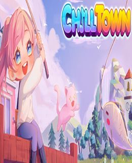 Chill Town Cover, Poster, Full Version, PC Game, Download Free