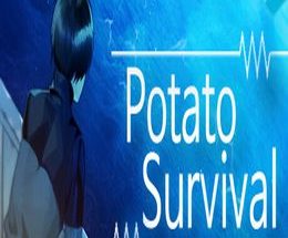 Potato Survival