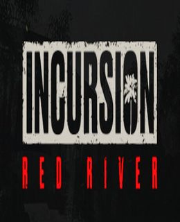 Incursion Red River Cover, Poster, Full Version, PC Game, Download Free