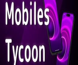 Mobiles Tycoon