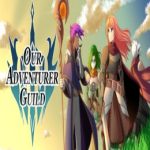 Our Adventurer Guild