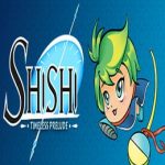 Shishi: Timeless Prelude