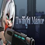 Twilight Manor: Roguelite FPS