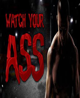 Watch Your Ass Cover, Poster, Full Version, PC Game, Download Free