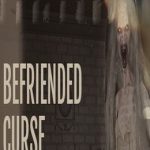 Befriended Curse