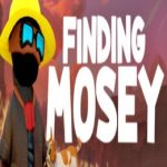 Finding Mosey