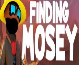 Finding Mosey