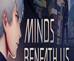 Minds Beneath Us