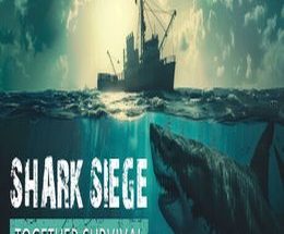 SHARK SIEGE: TOGETHER SURVIVAL