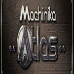 Machinika: Atlas