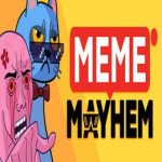 Meme Mayhem