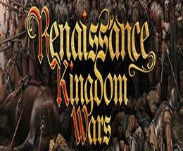 Renaissance Kingdom Wars