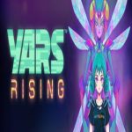 Yars Rising