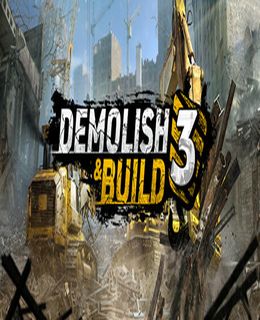 Demolish & Build 3 Cover, Poster, Full Version, PC Game, Download Free