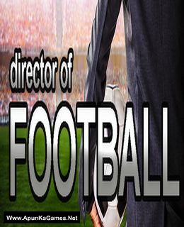 Director of Football Cover, Poster, Full Version, PC Game, Download Free