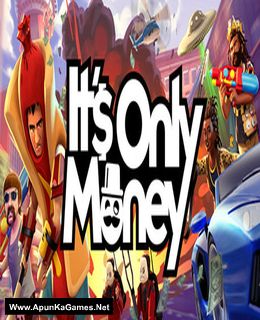 It's Only Money Cover, Poster, Full Version, PC Game, Download Free