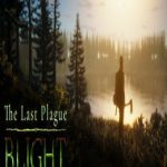 The Last Plague: Blight