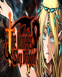 The Nameless: Slay Dragon Cover, Poster, Full Version, PC Game, Download Free